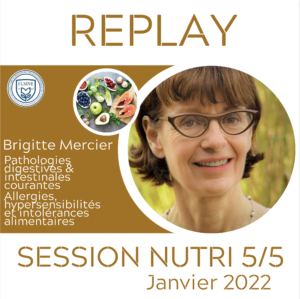 REPLAY PATHOLOGIES DIGESTIVES ET INTESTINALES COURANTES, ALLERGIES ET INTOLÉRANCES ALIMENTAIRES
