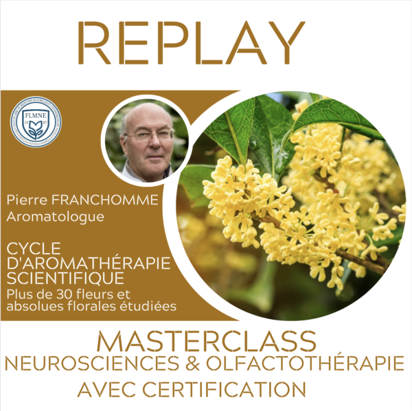 Masterclass Pierre Franchomme en Olfactothérapie