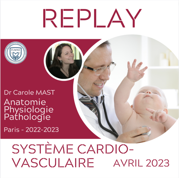 ANATOMIE ET PHYSIOLOGIE DU SYSTÈME CARDIOVASCULAIRE [REPLAY]