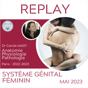 SYSTÈME GÉNITAL FÉMININ [REPLAY]