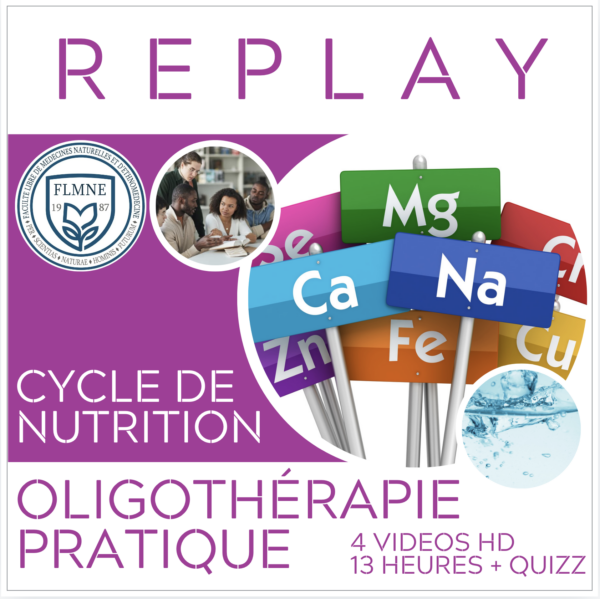 OLIGOTHERAPIE PRATIQUE [REPLAY]